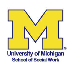 University of Michigan School of Social Work University of Michigan School of Social Work