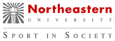 Northeastern University Sport in Society Northeastern University Sport in Society